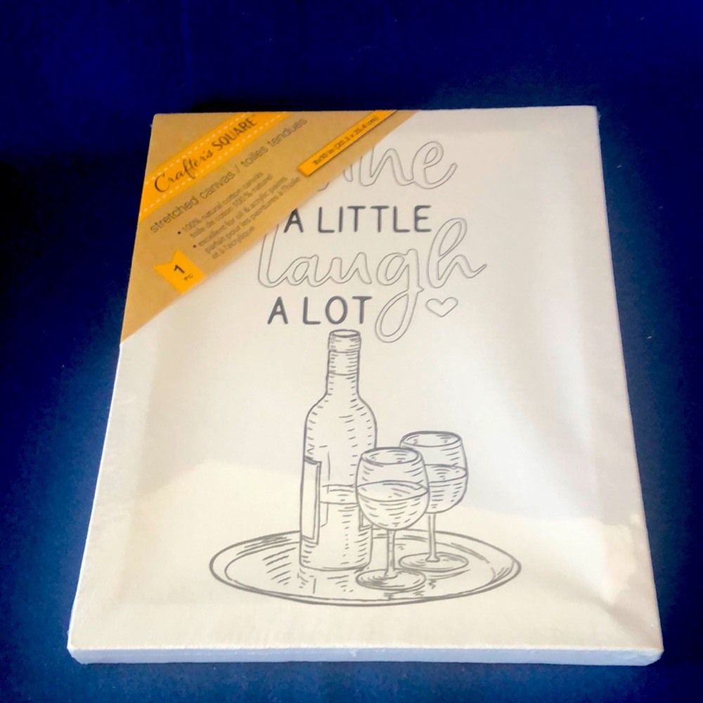 Sketched Canvas~Wine a little Laugh a lot